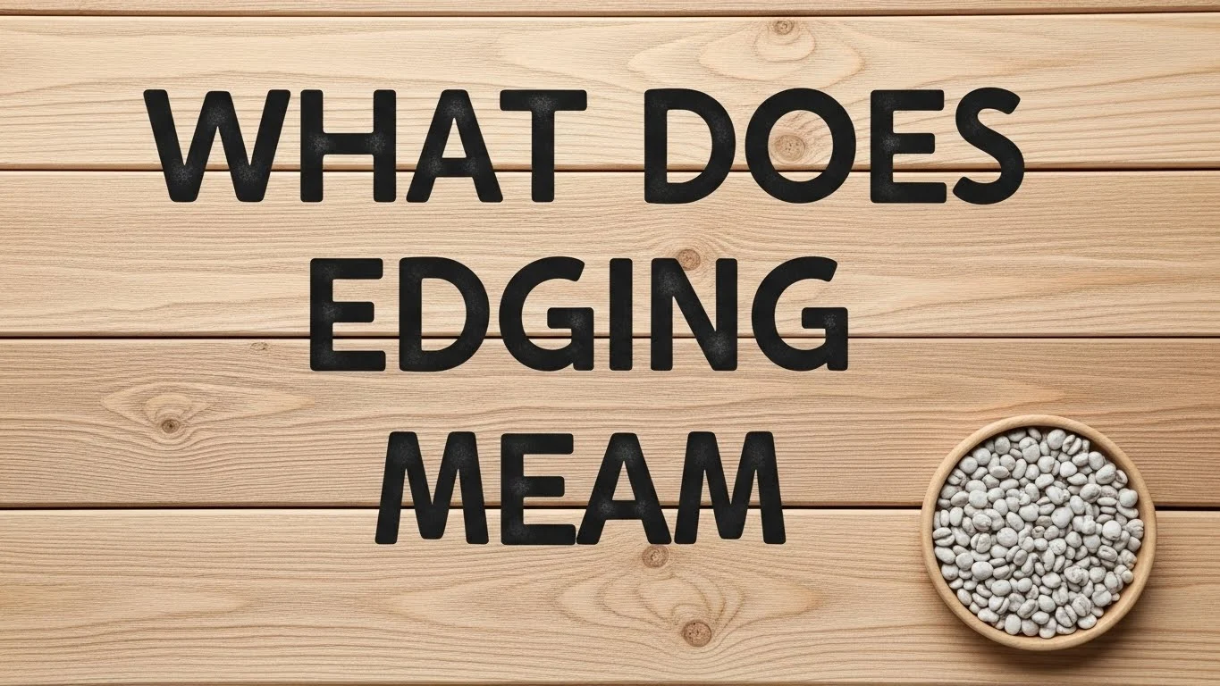 What Does Edging Mean in Gen Z