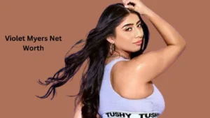 Violet Myers Net Worth